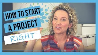 How to Start a Project  5 Key Steps [upl. by Ilanos]