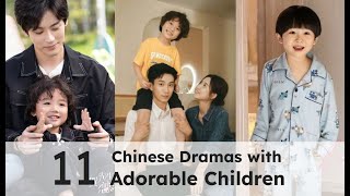 11 Chinese Drama with Cute Kid amp CEO Parent 20202023 [upl. by Adnek]