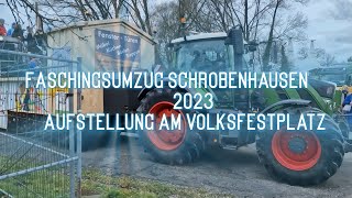 Faschingsumzug Schrobenhausen 2023 Aufstellung am Volksfestplatz [upl. by Hercules]