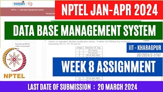 Data Base Management System Week 8 Assignment 8 Solutions  Jan 2024 OPEducore [upl. by Reginnej]