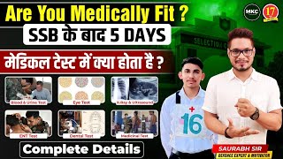 SSB Medical Test Process  All Types of Medical test in SSB  5 Days SSB Medical Procedure  MKC [upl. by Anilorak392]