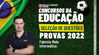 Concursos da Educação Seleção de Questões  Provas 2022  Informática com Fabrício Melo [upl. by Maxia]