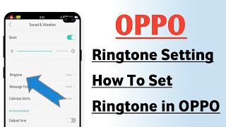 OPPO Ringtone Setting  How To Set And Change Ringtone in OPPO [upl. by Adriane]