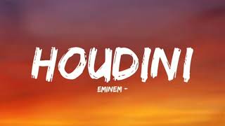 Eminem  Houdini Lyrics [upl. by Nnuahs]