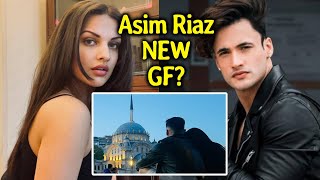 Himanshi Ke BREAK UP Ke Baad Asim Riaz Ki NEW Girlfriend [upl. by Fuhrman]