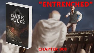 The Most Brutal 34 Minutes from The Dark Pulse  Illustrated Audiobook Chapter 009 [upl. by Aerbas]