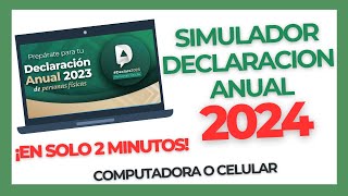 Declaración Anual Personas Físicas 2024  Saldo a Favor [upl. by Pernick]