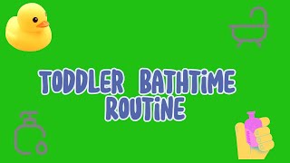 Toddler Bathtime Routine [upl. by Dhu]