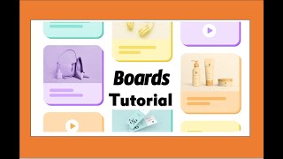 Boards Tutorial [upl. by Nnahtur248]