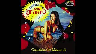 Supergrupo Son Tepito  Cumbia de Marisol [upl. by Ailed]