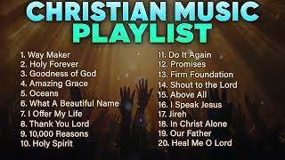 Christian Music Playlist 2024 Best Worship Songs  Praise and Worship Non Stop Playlist [upl. by Euqinmod980]