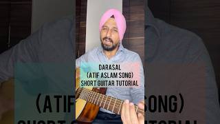 Darasal  Atif Aslam song  Guitar tutorial by Sanmeet Bagga [upl. by Uzia]