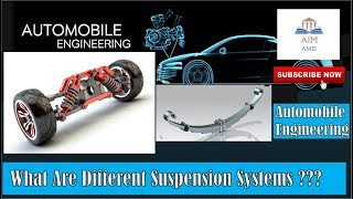 What are different Suspension Systems in an Automobile Engineers Academy [upl. by Uthrop853]