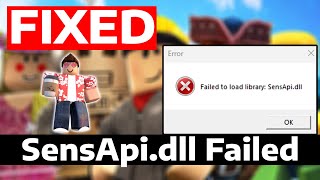 How To Fix Roblox Failed To Load Library SensApidll [upl. by Ninon]