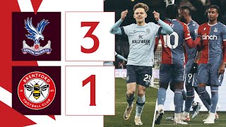 KLP scores but Eze and Olise strike back  Crystal Palace 31 Brentford  Premier League Highlights [upl. by Silas741]