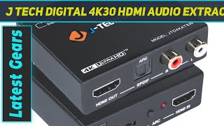 J Tech Digital 4K30 HDMI Audio Extractor AZ Review [upl. by Idette]