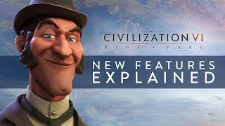 Civilization VI Rise and Fall  New Features Explained Full Details [upl. by Ahsinet]