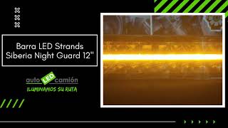 Barra LED Strands Siberia Night Guard DR 12quot [upl. by Eoin368]