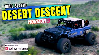 FORZA HORIZON 5  DESERT DESCENT Trail Blazer  A 800 25 FORD BRONCO [upl. by Sucramrej]