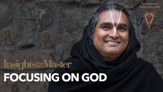 Focusing on God  Paramahamsa Vishwananda [upl. by Haslam]