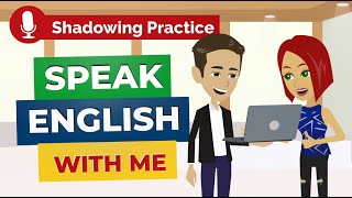 English Speaking Exercise with Daily English Conversation Practice [upl. by Novick]