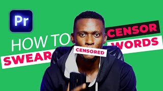 How To Censor bleep words in Adobe Premiere Pro [upl. by Azila222]