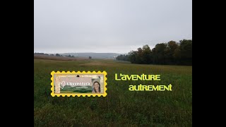 Laventure autrement [upl. by Dalenna]