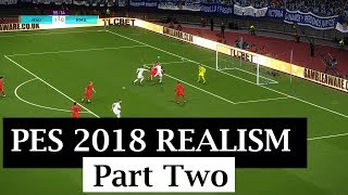 PES 2018 Realism Review Individuality and Animations  Part Two  KnightMD [upl. by Asyar332]