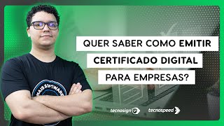 Como emitir Certificado Digital para empresas [upl. by Atiuqan]