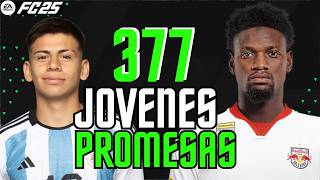 377 JOVENES PROMESAS para Modo Carrera en FC 25 [upl. by Thea]