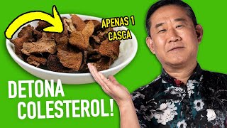 FAÇA O USO DESSA CASCA PARA BAIXAR SEU COLESTEROL  Peter Liu [upl. by Drofnats]