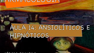 Curso de Farmacologia Aula 14  Ansioliticos e hipnoticos  BDZ e Barbituricos [upl. by Scoles473]