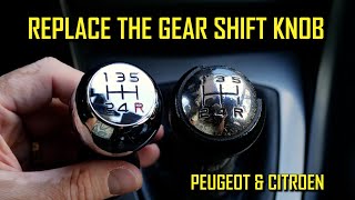 I REPLACED THE GEAR SHIFT HEAD THE OLD ONE WAS BROKEN  Peugeot amp Citroen Tutorial [upl. by Lesh]