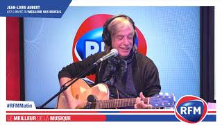 JeanLouis AUBERT quotPuissestuquot en version acoustique sur RFM [upl. by Odnalro]