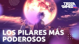 Los pilares más poderosos de Kimetsu no Yaiba  Tierragamer [upl. by Oniger]