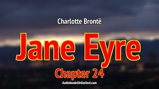 Jane Eyre Audiobook Chapter 24 [upl. by Acirema]