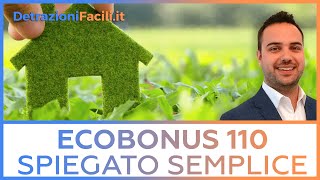 ECOBONUS 110 come funziona SPIEGATO SEMPLICE [upl. by Retseh]