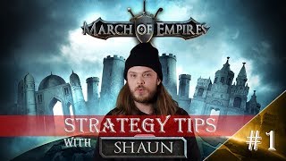 March of Empires  Strategy Tips  Part 1 [upl. by Roon]