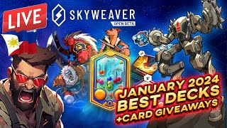 🔴 LIVE  BEST DECKS of January 2024  SKYWEAVER Season 29  Card GIVEAWAYS 🇵🇭 🇵🇭 🇵🇭 [upl. by Duile179]