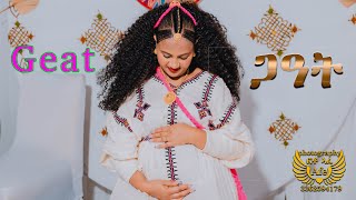 The Best Geat Program 2023  Eritrean Baby Shower  ገዓት [upl. by Healey]