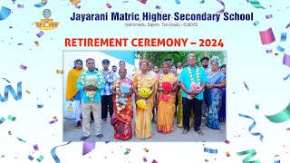 RETIREMENT CEREMONY  2024  JAYARANI MATRIC HR SEC SCHOOL  NETHIMEDU  SALEM [upl. by Lane]