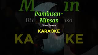 Paminsanminsan  Richard Reynoso  karaoke [upl. by Christis]