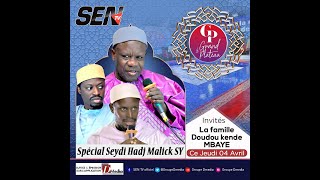 🛑Grand Plateau Spécial Seydi Hadj Malick Sy avec Doudou Kende Mbaye [upl. by Patrick687]