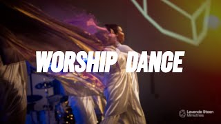 Worship Dance  Levende Steen Ministries [upl. by Francisco]