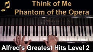 Think of Me The Phantom of the Opera Intermediate Piano Solo [upl. by Auos]