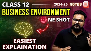 BUSINESS ENVIRONMENT class 12 ONE SHOT business studies  Chapter 3 business  GAURAV JAIN [upl. by Zsa]