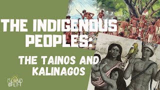 Ep3 The Taino and Kalinago  CSEC Caribbean History History Class [upl. by Bonny]