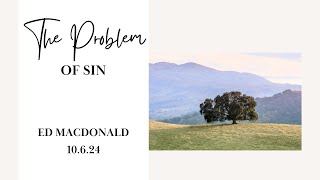 The Problem of Sin Genesis 3 [upl. by Sweyn]