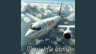 Magia della Turchia feat Andrea Area [upl. by Myrtia770]