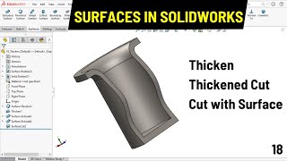 Thicken Thickened Cut Cut with Surface in solidworks [upl. by Atikihc180]